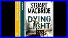 Dying_Light_Logan_Mcrae_Book_2_By_Stuart_Macbride_Audiobooks_Full_Length_01_sf